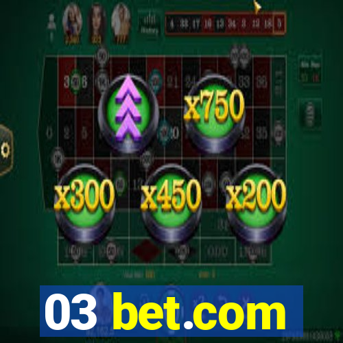 03 bet.com